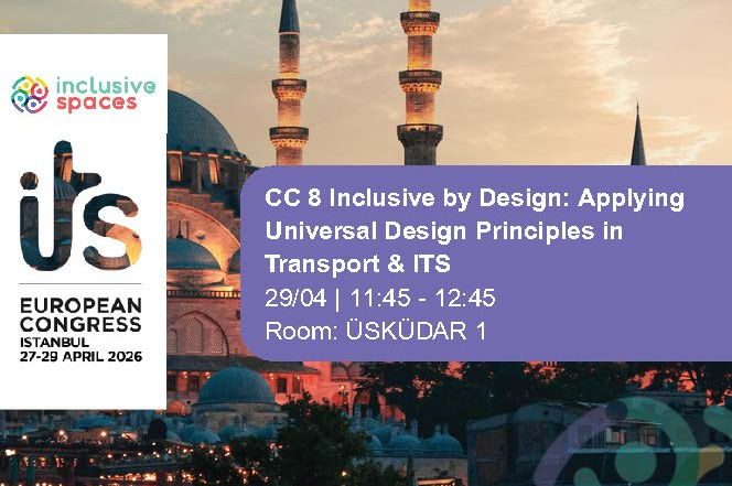 Join our co-created session on Inclusive by Design at ITS Istanbul 2026